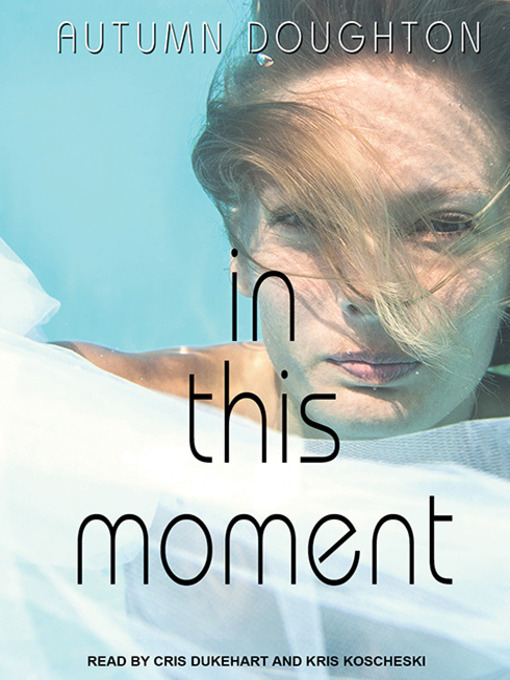Title details for In This Moment by Autumn Doughton - Available